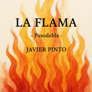 La Flama - Pasodoble